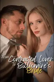 From Contract Lover To The Billionaire’s Bride