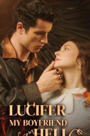 Lucifer My Boyfriend From Hell