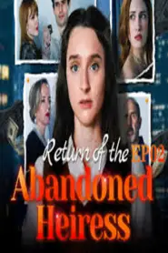 Return of the Abandoned Heiress