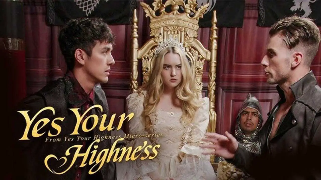 Yes! Your Highness