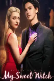 Enchanted with My Sweet Witch