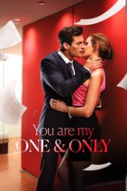 You Are My One And Only
