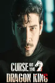 Curse of the Dragon King