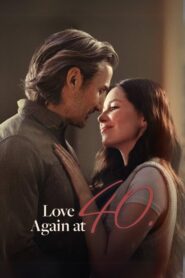 Love Again at 40