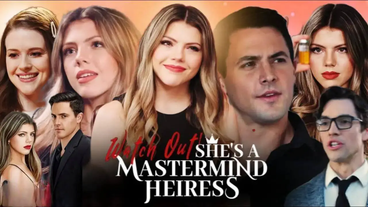 Watch Out ! She’s a Mastermind Heiress
